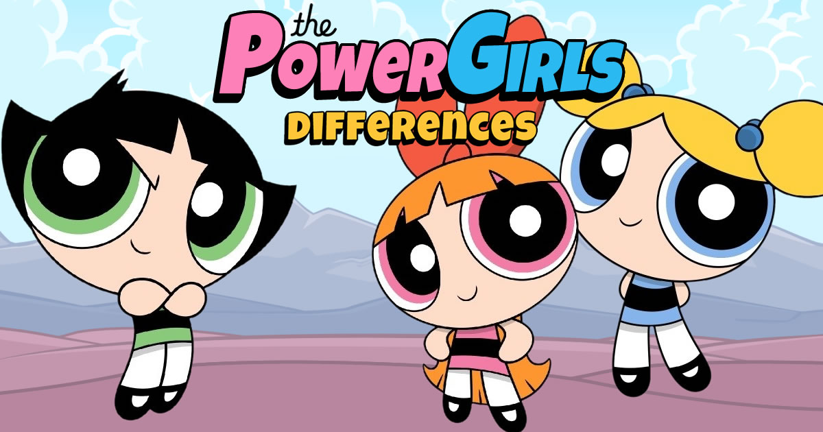 The PowerGirls Differences